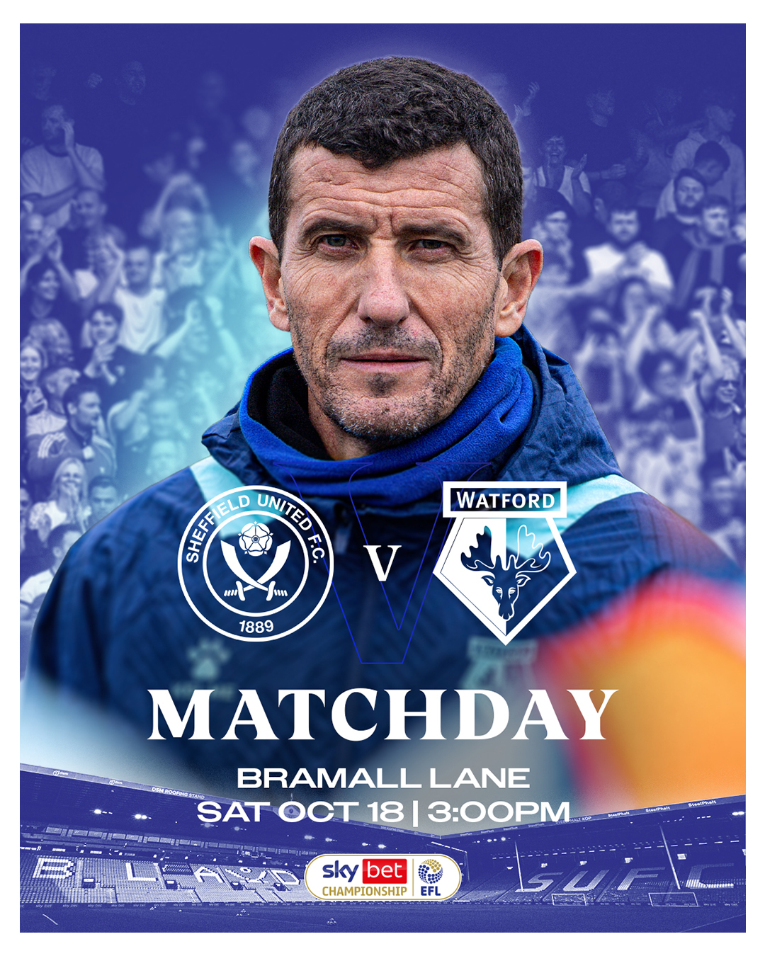 Matchday graphic with Javi Gracia in a blue jacket, featuring Sheffield United FC versus Watford at Bramall Lane on Saturday, October 18, 3:00 PM.