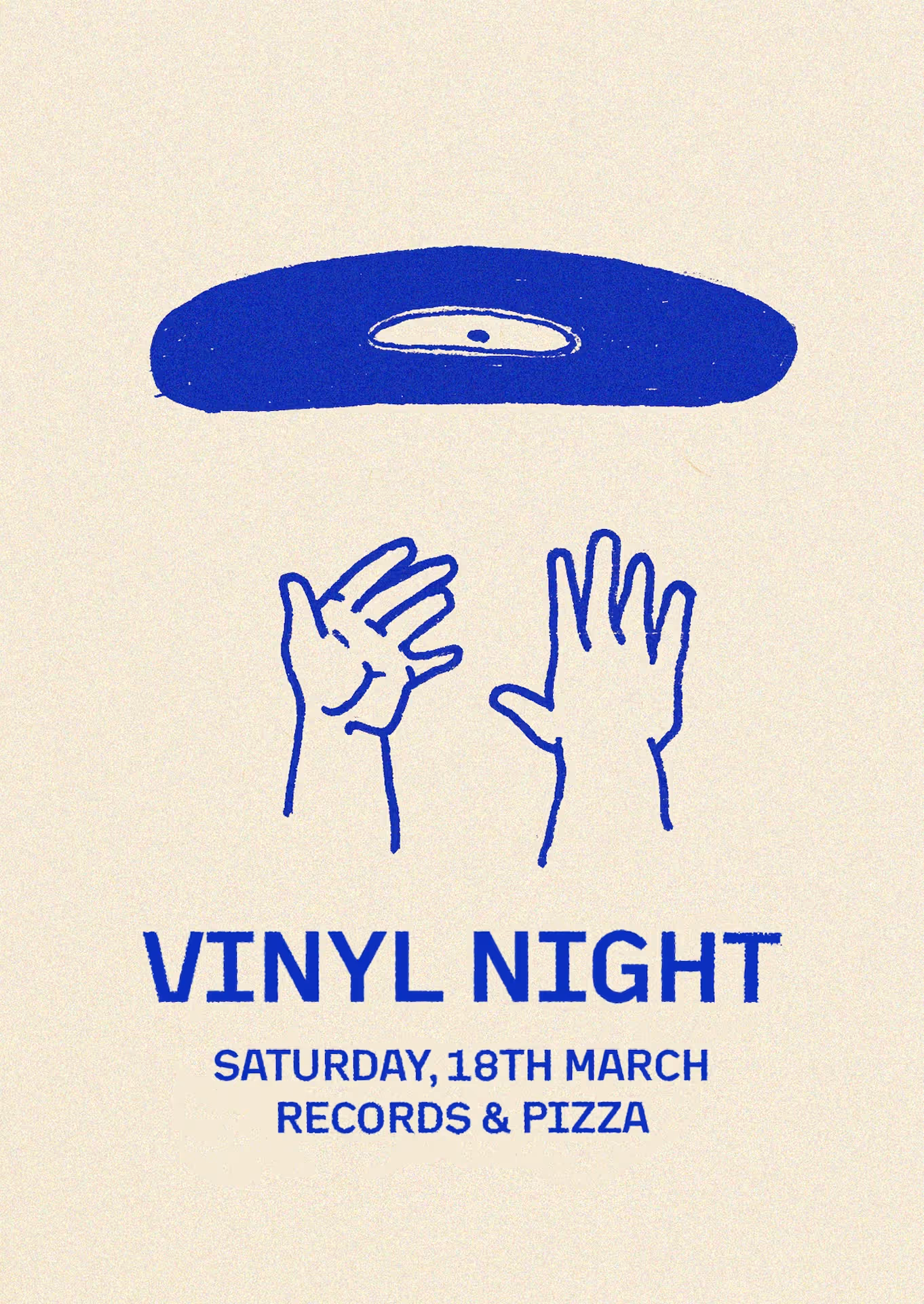 Illustration of a blue vinyl record being thrown into the air like pizza dough by two raised hands with text reading 'Vinyl Night, Saturday, 18th March, Records & Pizza' on a light background.
