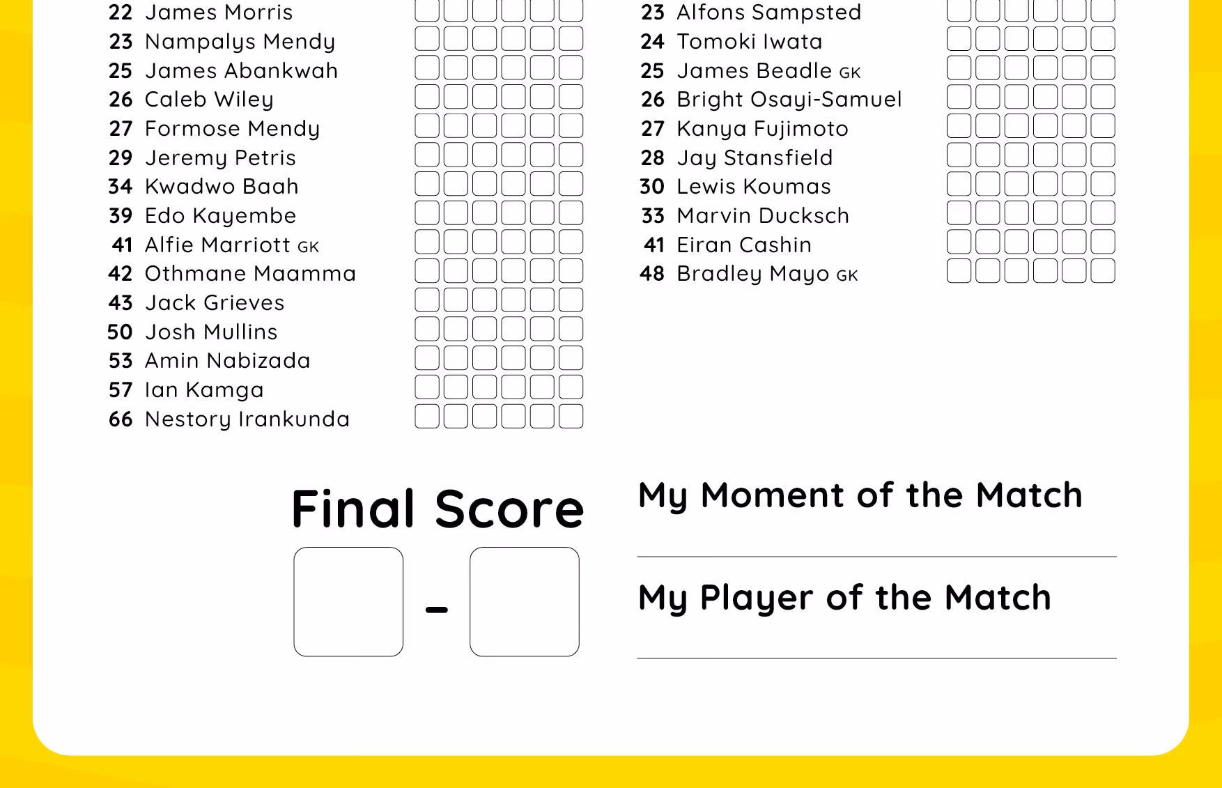 Two columns of soccer player names with numbers and empty checkboxes, final score boxes, and match moment lines.