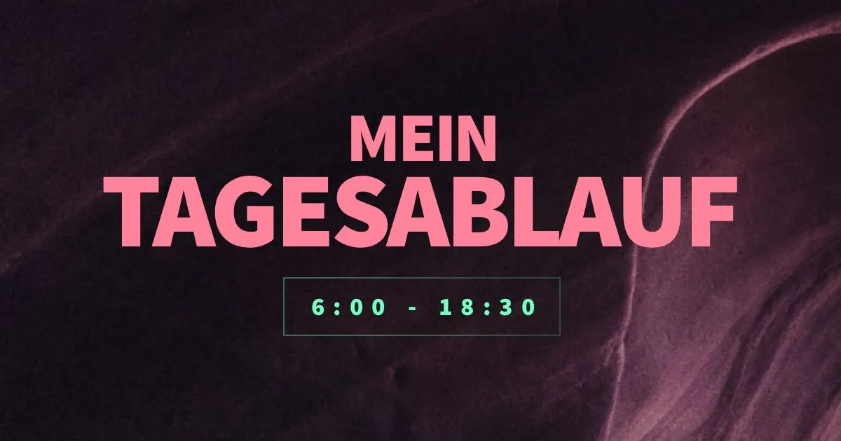 Mein Tagesablauf als selbstständiger Web und UI Designer