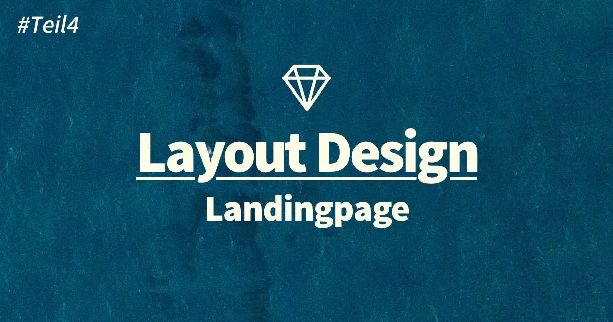 Landingpage Design: Moodboard und Layout erstellen