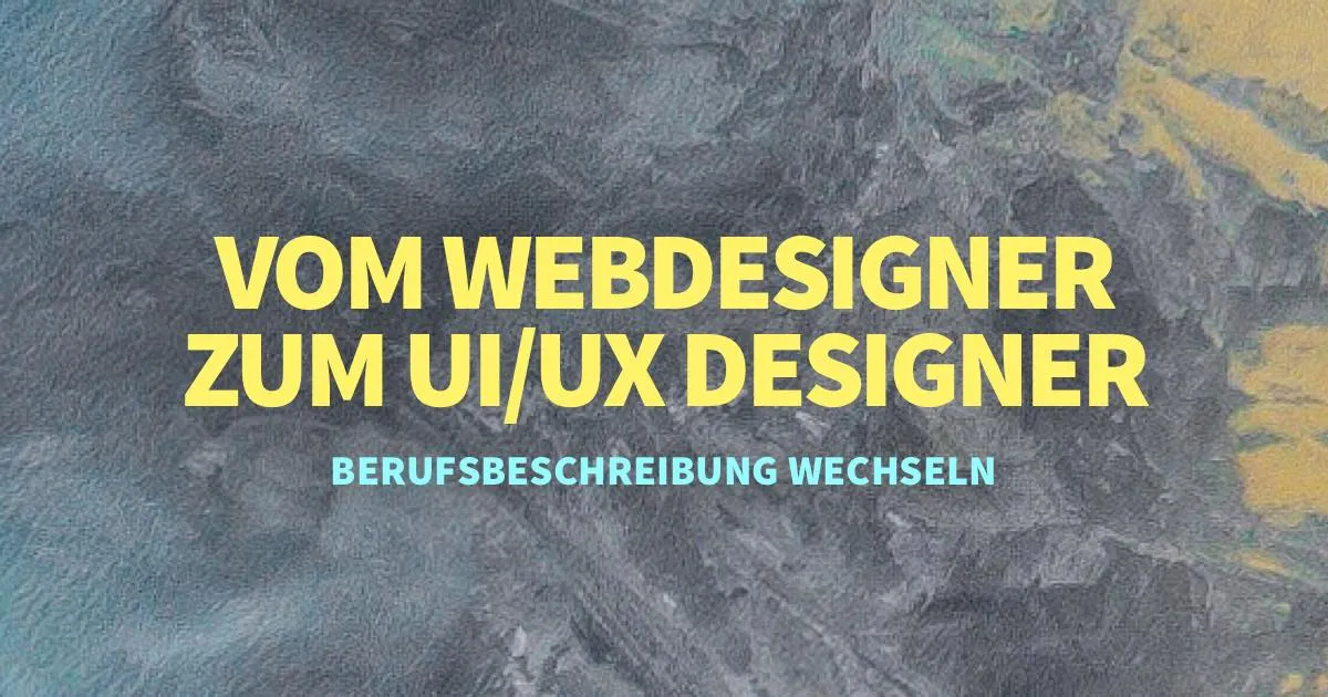 Warum Webdesigner nicht mehr die passende Berufsbeschreibung für mich ist