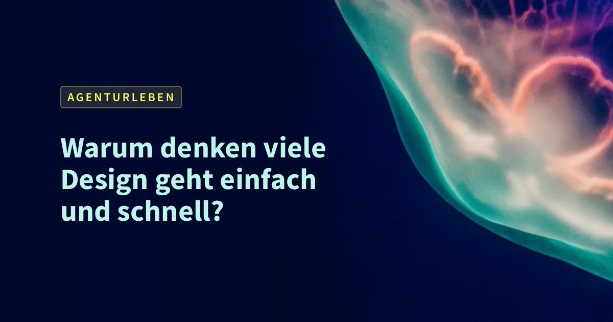 Kunden und Kollegen überzeugen: Design ist wertvoll für alle!