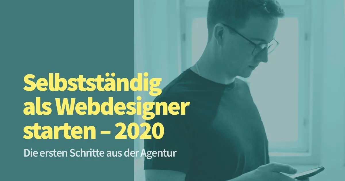 Selbstständig als Webdesigner starten – die ersten Schritte – Gespräch mit Fabian