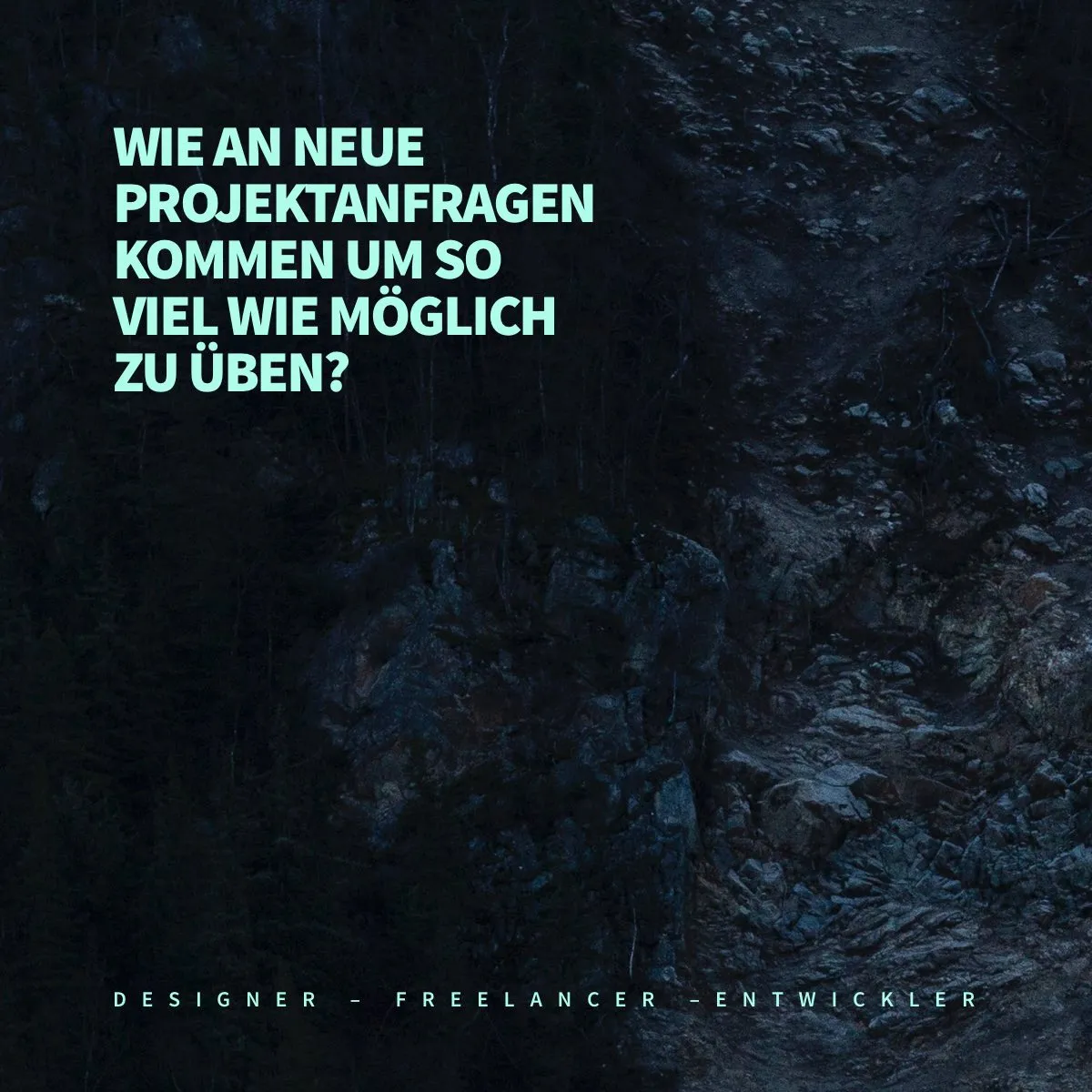 Wie an neue Projektanfragen kommen um so viel wie möglich zu üben?