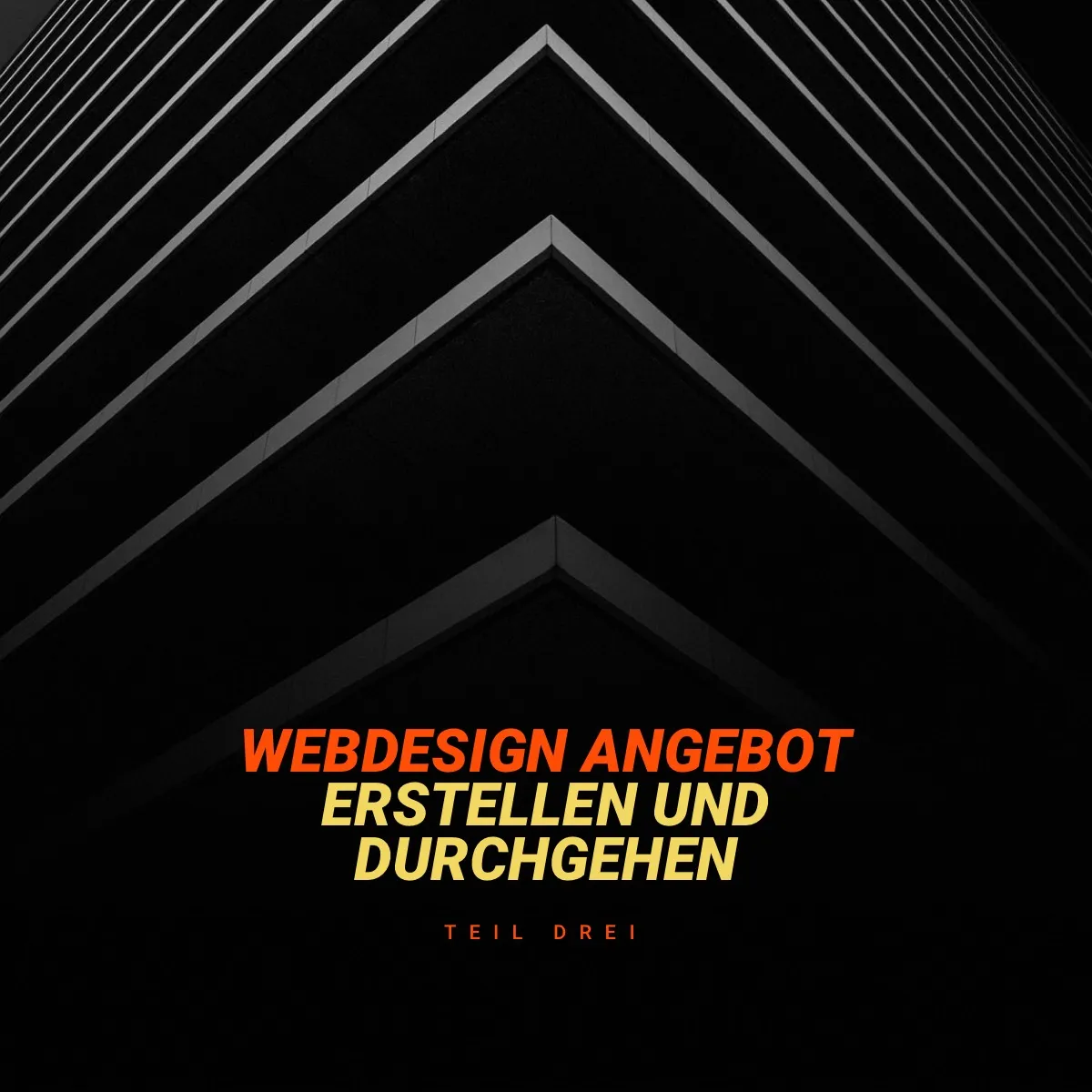 Ein Webdesign Angebot erstellen und durchgehen (Part 3)