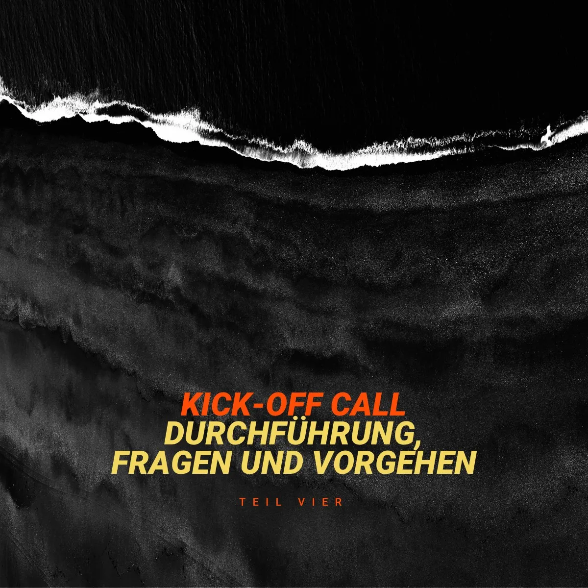 Der Projekt Kick-Off Call - Web-Shop Redesign Dokumentation (Part 4)
