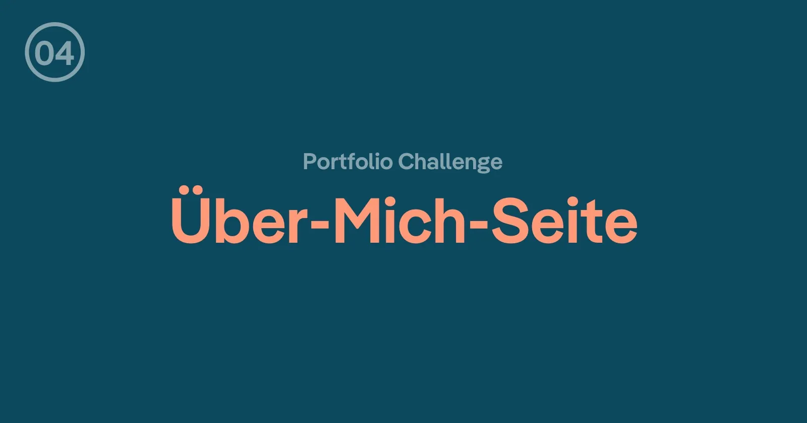 Portfolio Challenge: Die Über-Mich-Seite aufbauen