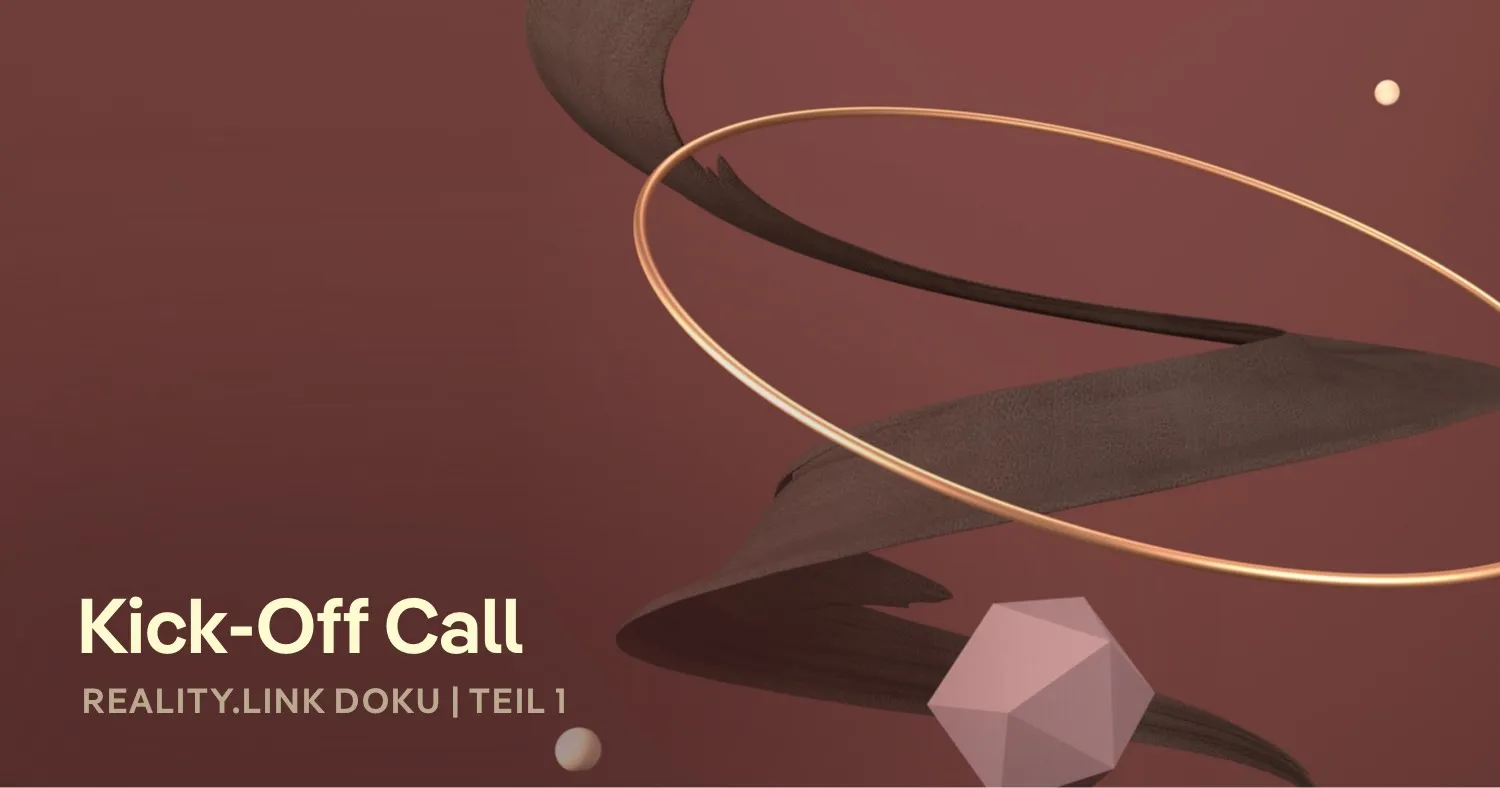 Webdesign Kick Off Call – Reality Link Doku 1