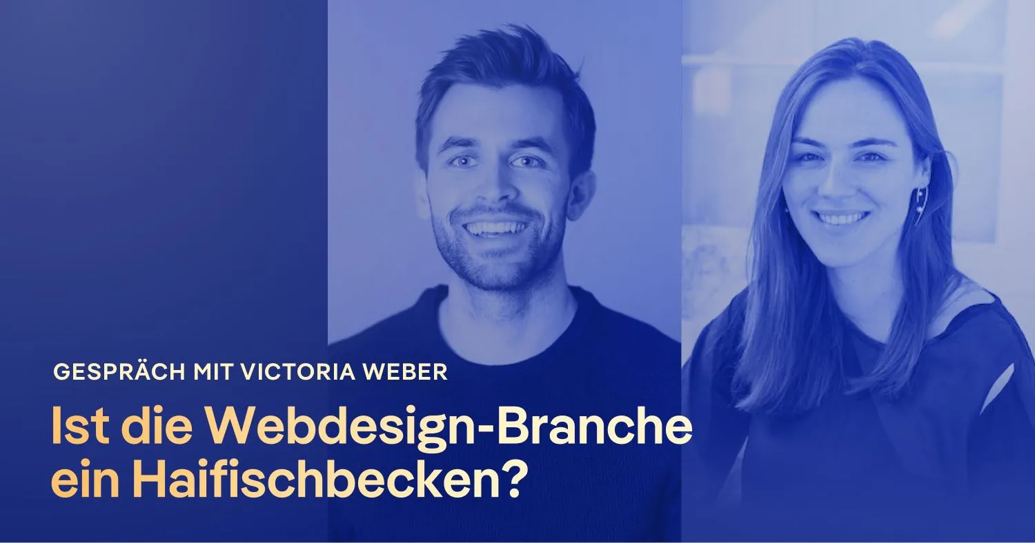 Ist die Webdesign-Branche ein Haifischbecken? Gespräch mit Victoria Weber