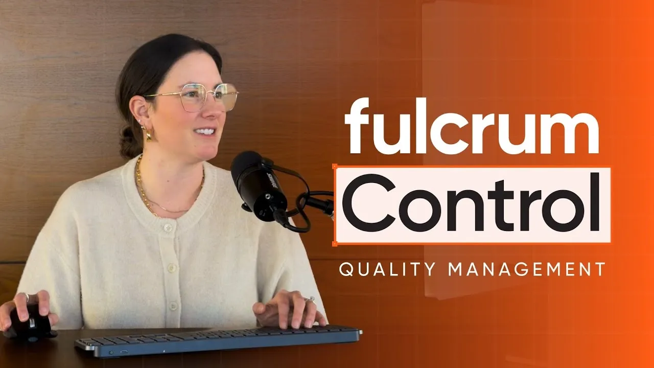 Video: Control, Fulcrum's Modern Quality Management