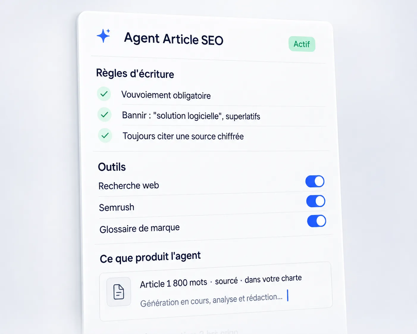 Configuration d'un agent dans le Studio IA : règles d'écriture, outils et contenu produit