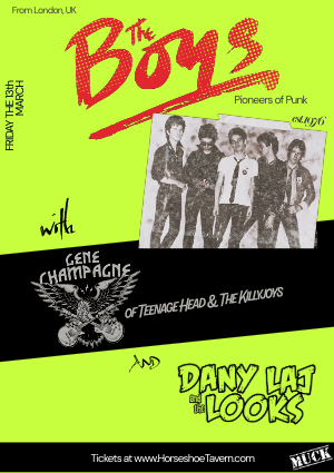 The Boys (UK) with Gene Champagne and Dany Laj and the Looks