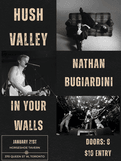 Hush Valley | Nathan Buiardini | In Your Walls
