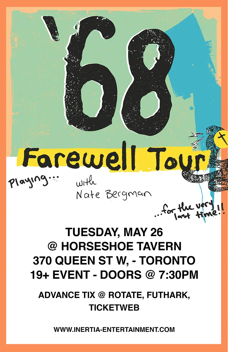 68 Farewell Tour w/Nate Bergman