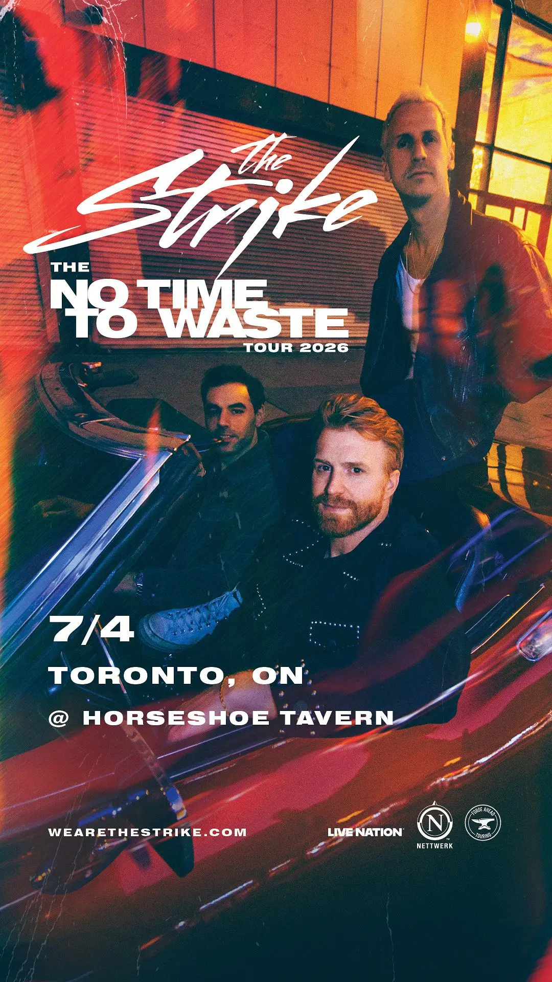 The Strike: No Time To Waste Tour
