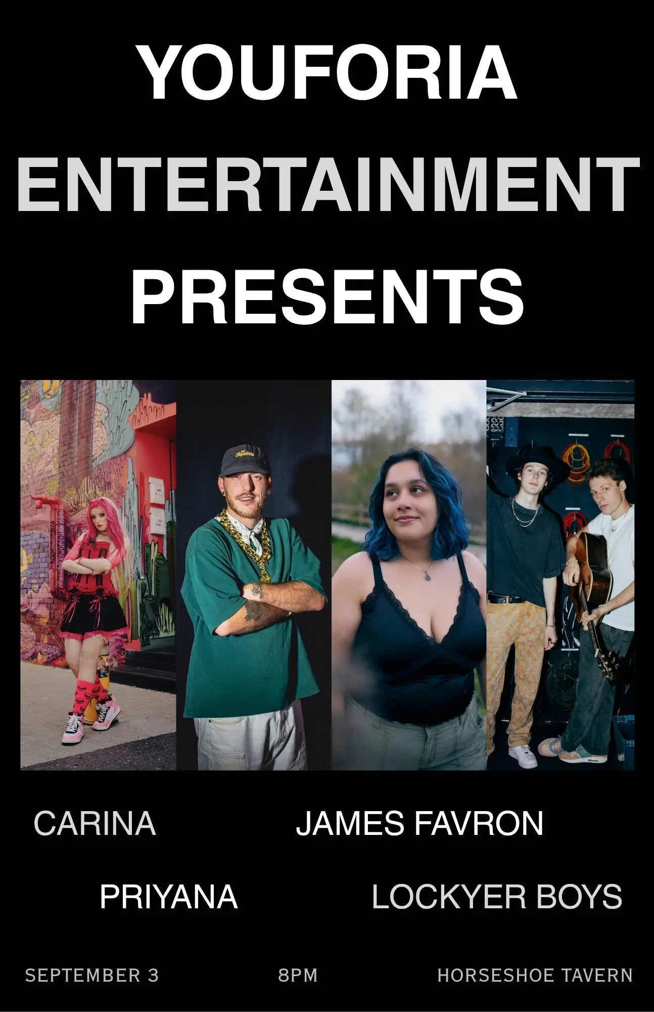 Youforia Entertainment Presents: Carina | James Favron | Lockyer Boys | Priyana
