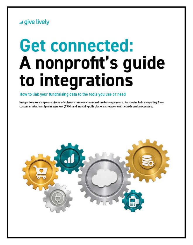 Cover of the "Get connected: A nonprofit's guide to integrations | How to link your fundraising data to the tools you use or need," including art depicting interlocking gears.