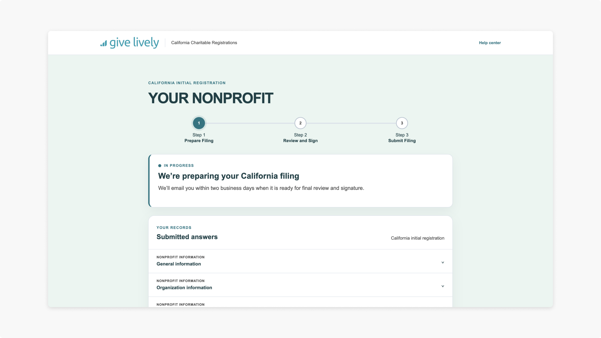 Screenshot of Step 2 of Change-powered process: a page labeled "California Charitable Registrations" for an initial registration and showing an "in progress" label: "We're preparing your California filing. We'll email you within two business days when it is ready for final review and signatures."