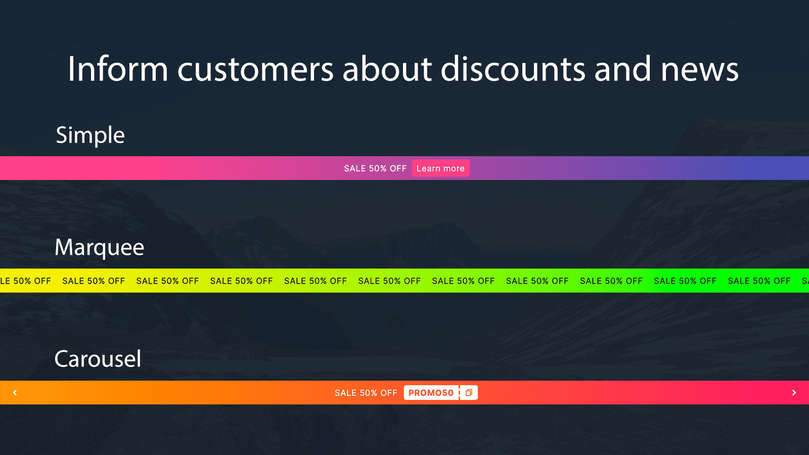 Inform customers about discounts and news