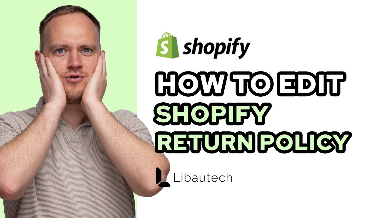 Setting up refund and return policies on Shopify