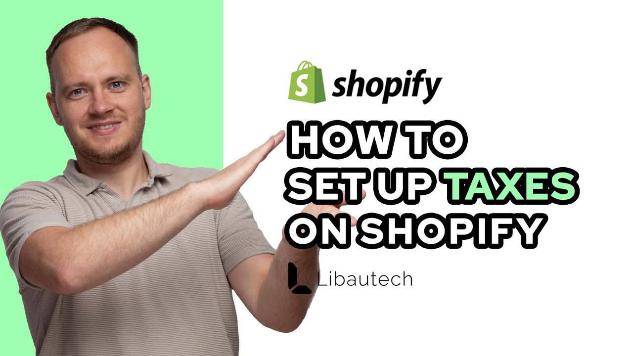 Setting up taxes on a Shopify store