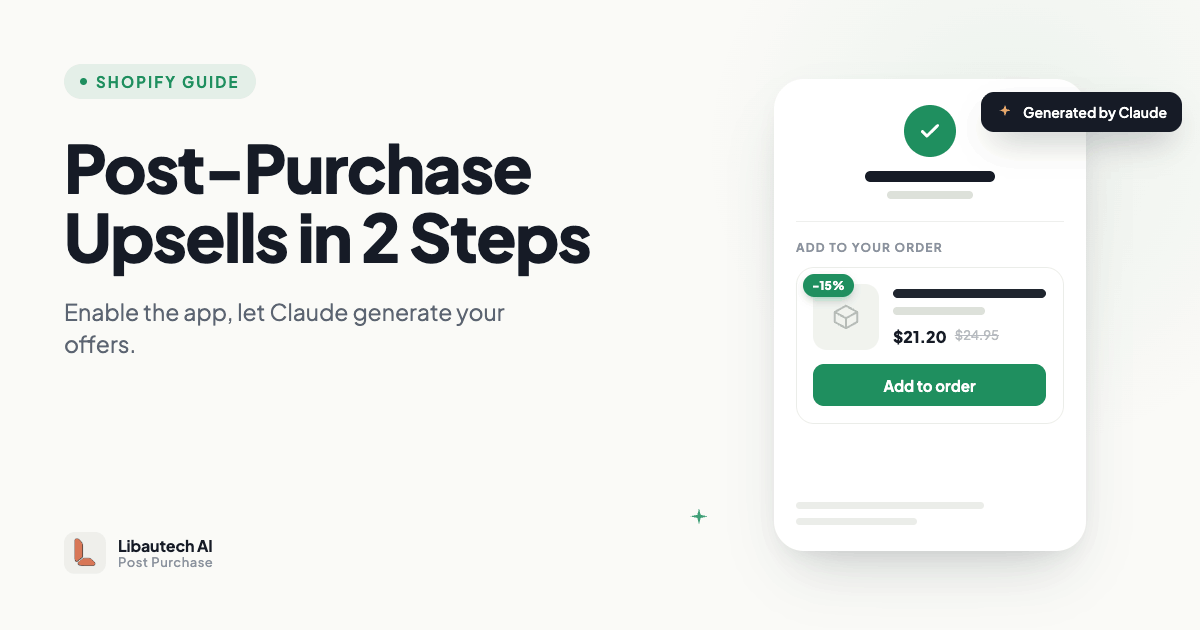 Setting up Libautech AI Post Purchase upsell offers with Claude on Shopify