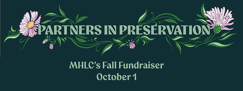 Join MHLC's Fall Fundraiser