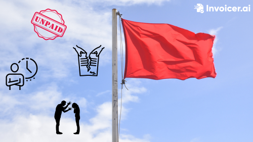 Client Red Flags That Don't Show Up Until It's Too Late