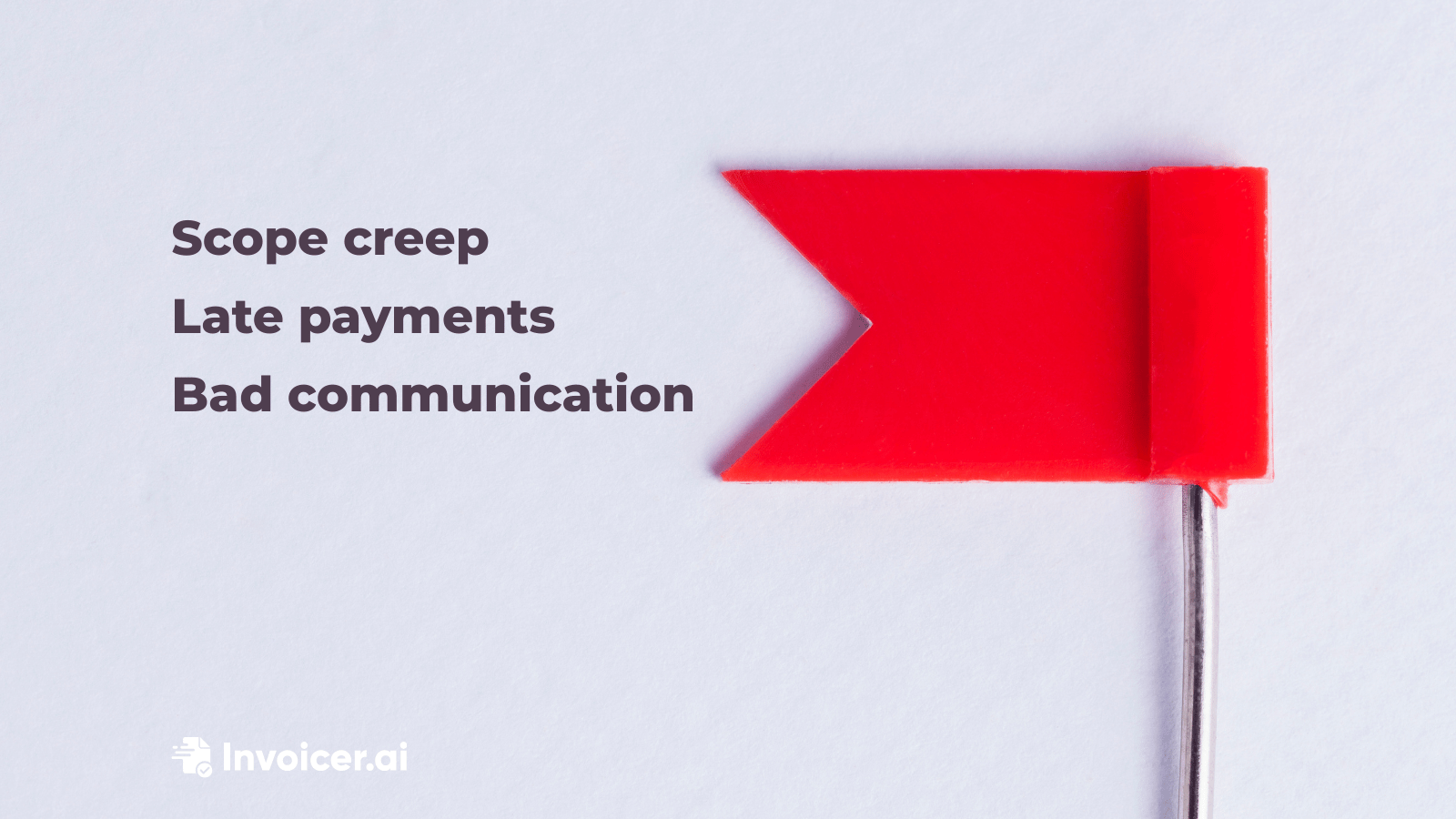 Client Red Flags That Don't Show Up Until It's Too Late