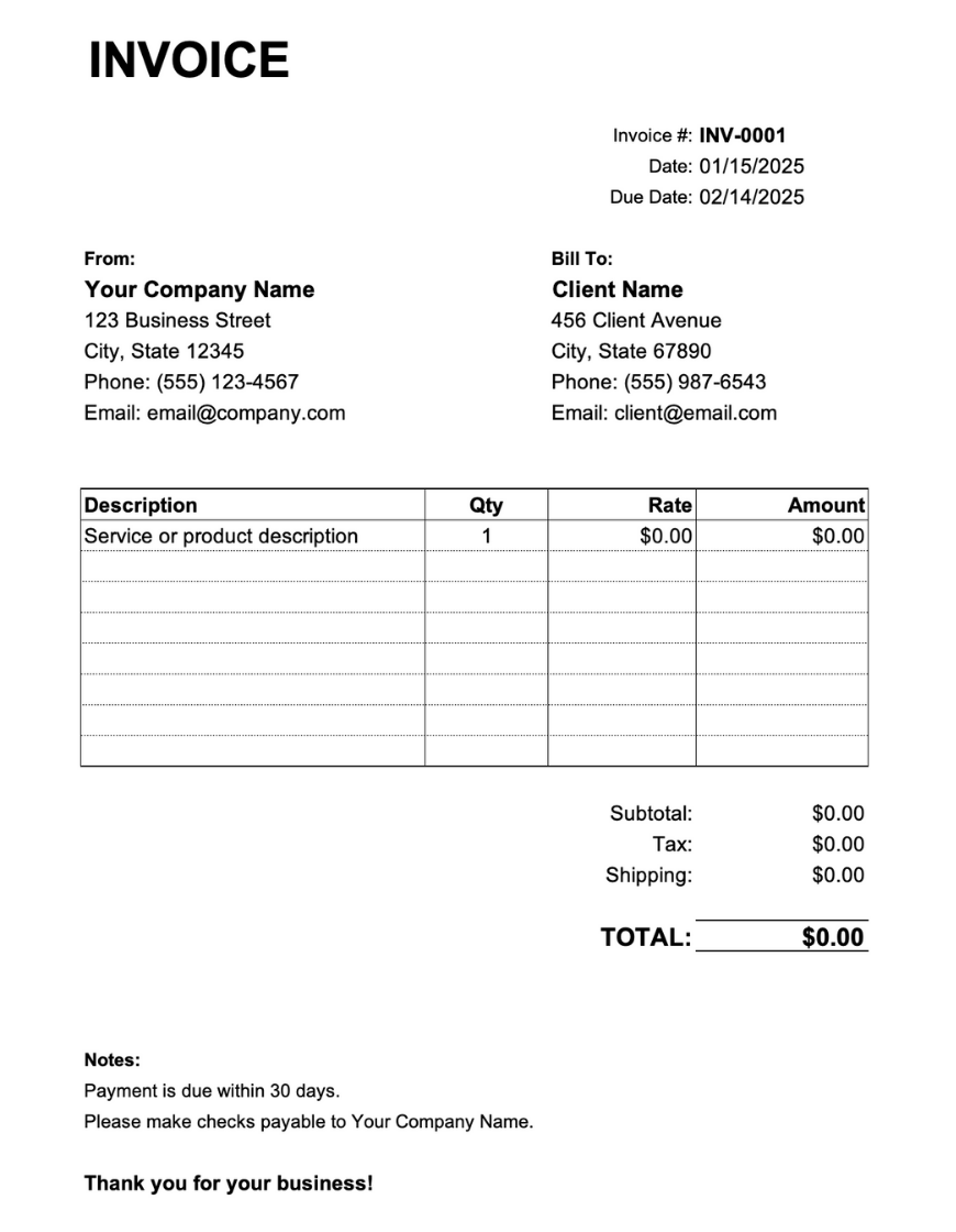 Invoice template preview with a simple, print-ready design. Shows "INVOICE" header in bold, invoice number and dates in the top right, sender and client contact details side by side, a bordered line item table with description, quantity, rate, and amount columns, subtotal/tax/shipping calculations, a notes section with 30-day payment terms, and a "Thank you for your business!" closing message.