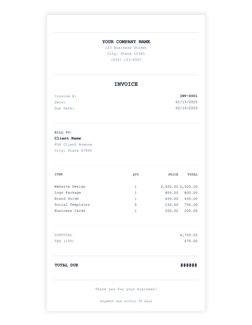 Invoice template preview with a receipt-style design using monospaced font and dotted line dividers. Shows centered company name and address at top, followed by invoice number, date, and due date fields. Bill To section displays client details, followed by a line item table listing website design, logo package, brand guide, social templates, and business cards with quantity, price, and total columns. Subtotal and 10% tax calculations shown, with total due and thank-you message with 30-day payment terms at bottom.