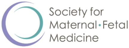 Society for Maternal-Fetal Medicine