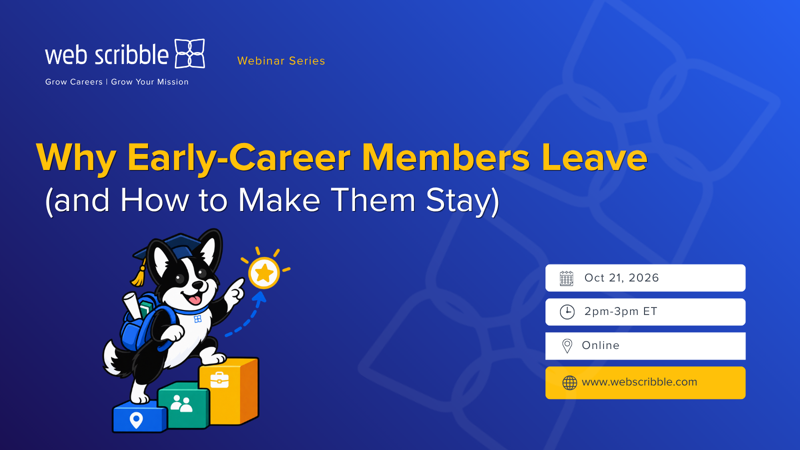 Why Early-Career Members Leave: And How to Make The Stay