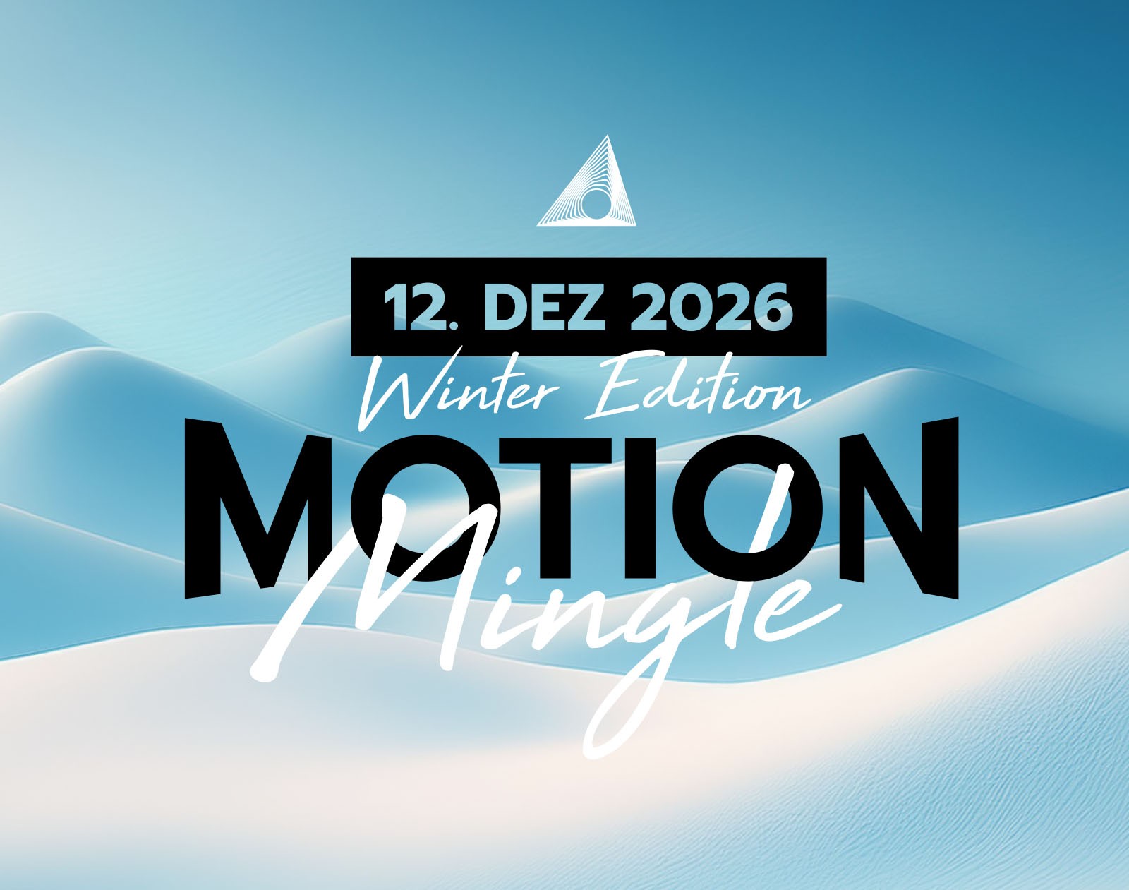 Motion Mingle Winter Edition