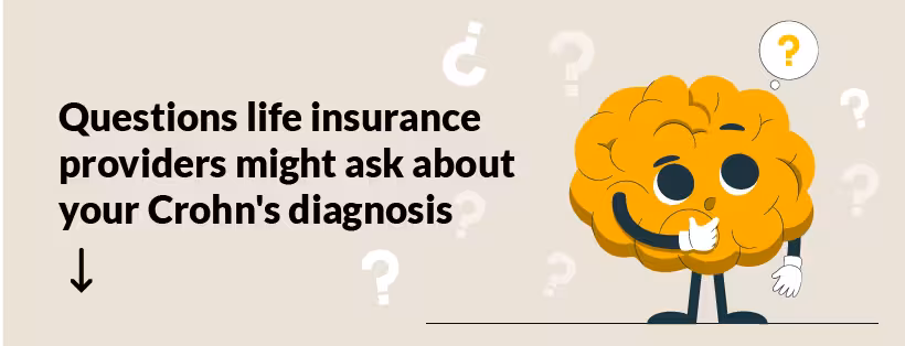 Illustration introducing a list of questions life insurance providers may ask about a Crohn's disease diagnosis