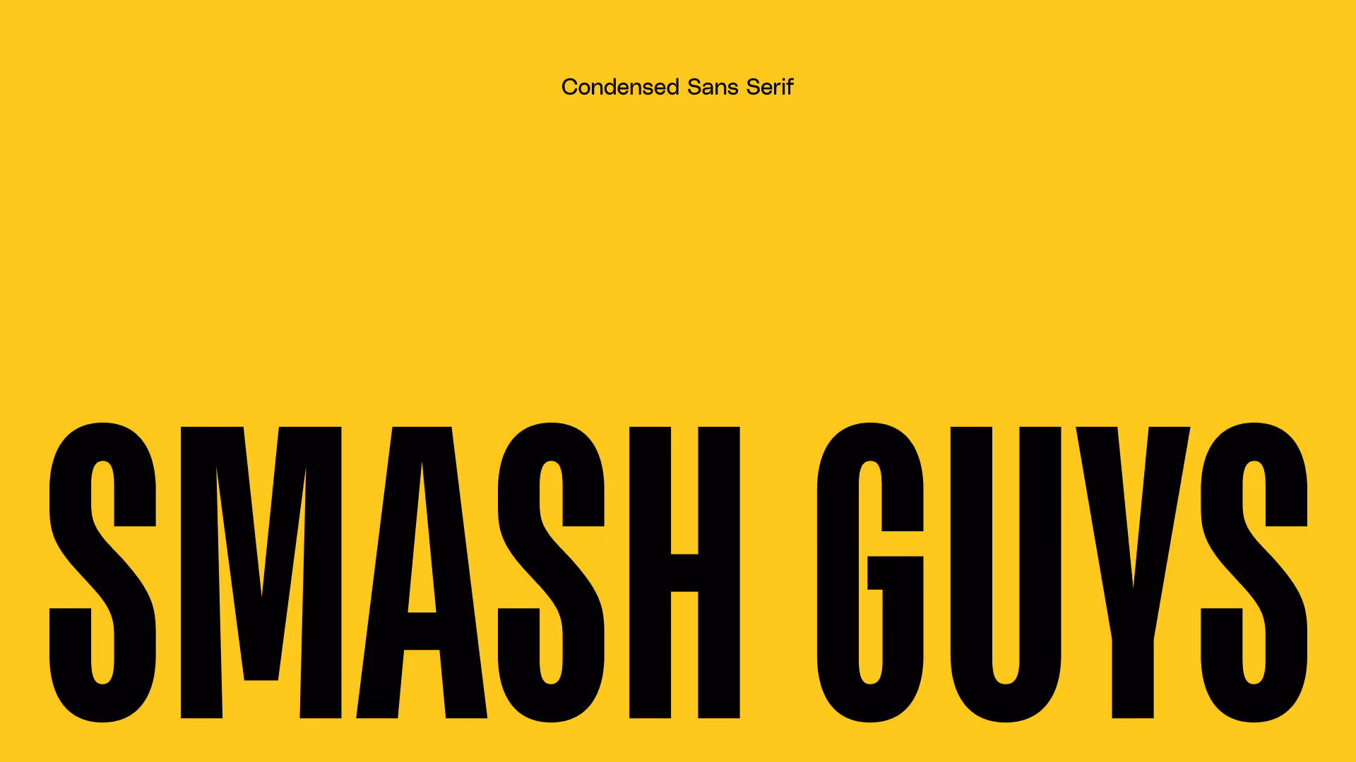 smash guys font condensed