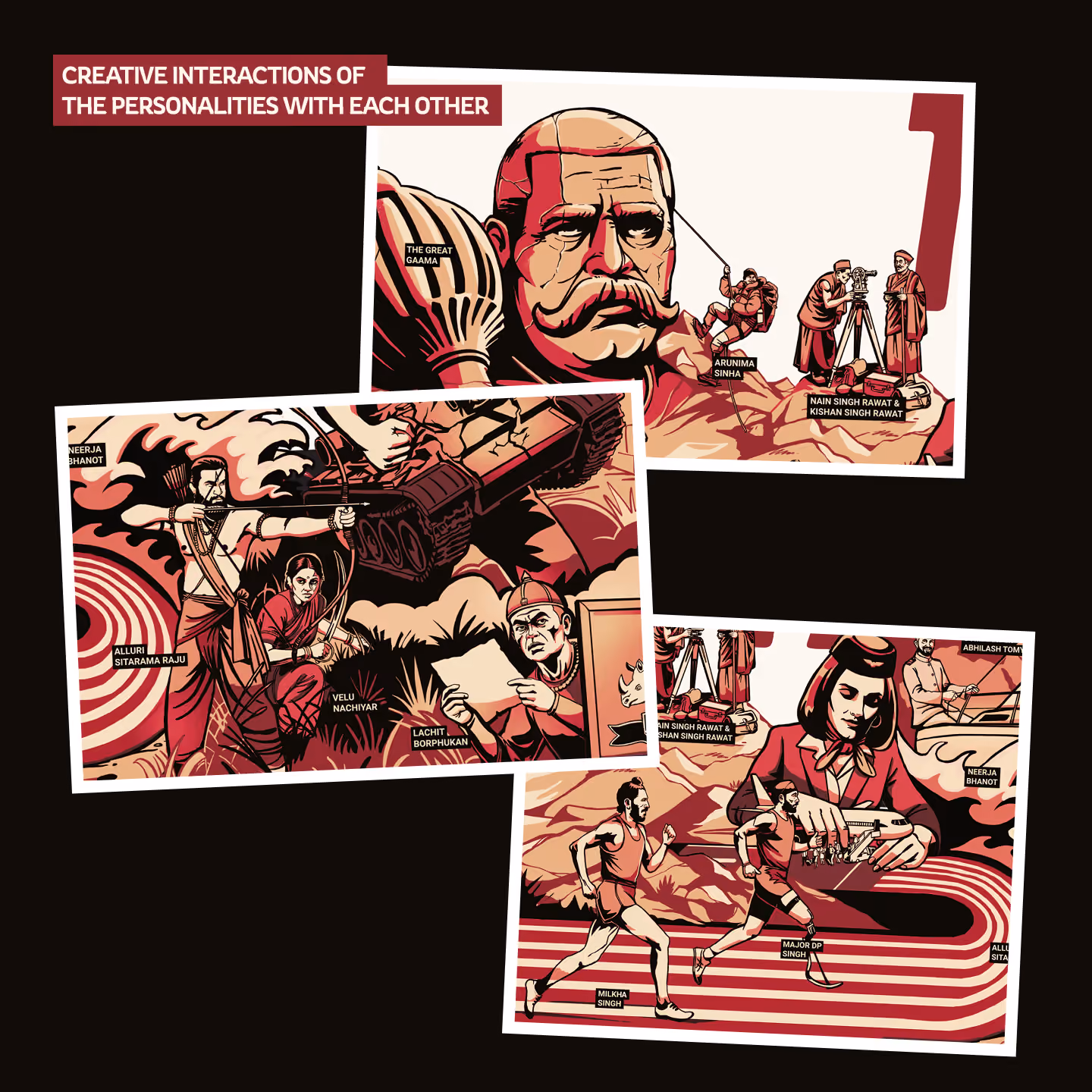 Illustrated collage depicting creative interactions among various personalities, including a large bust of a man labeled 'The Great Gaama,' a group filming labeled 'Nain Singh Rawat & Kishan Singh Rawat,' an archer aiming at a target with others nearby labeled 'Alluri Sitarama Raju,' 'Neerja Bhanot,' 'Velu Nachiyar,' and 'Lachit Borphukan,' and two runners labeled 'Milkha Singh' and 'Major D.P. Singh.'