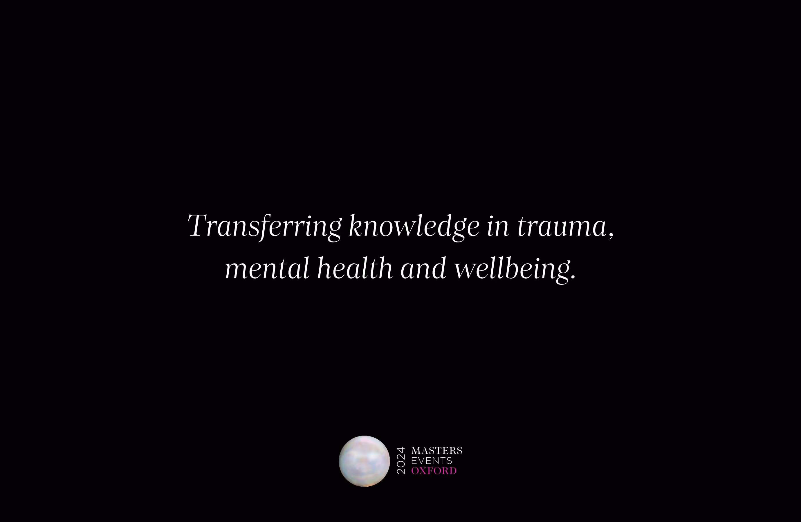 Transferring Knowledge In Trauma, Mental Health And Wellbeing.