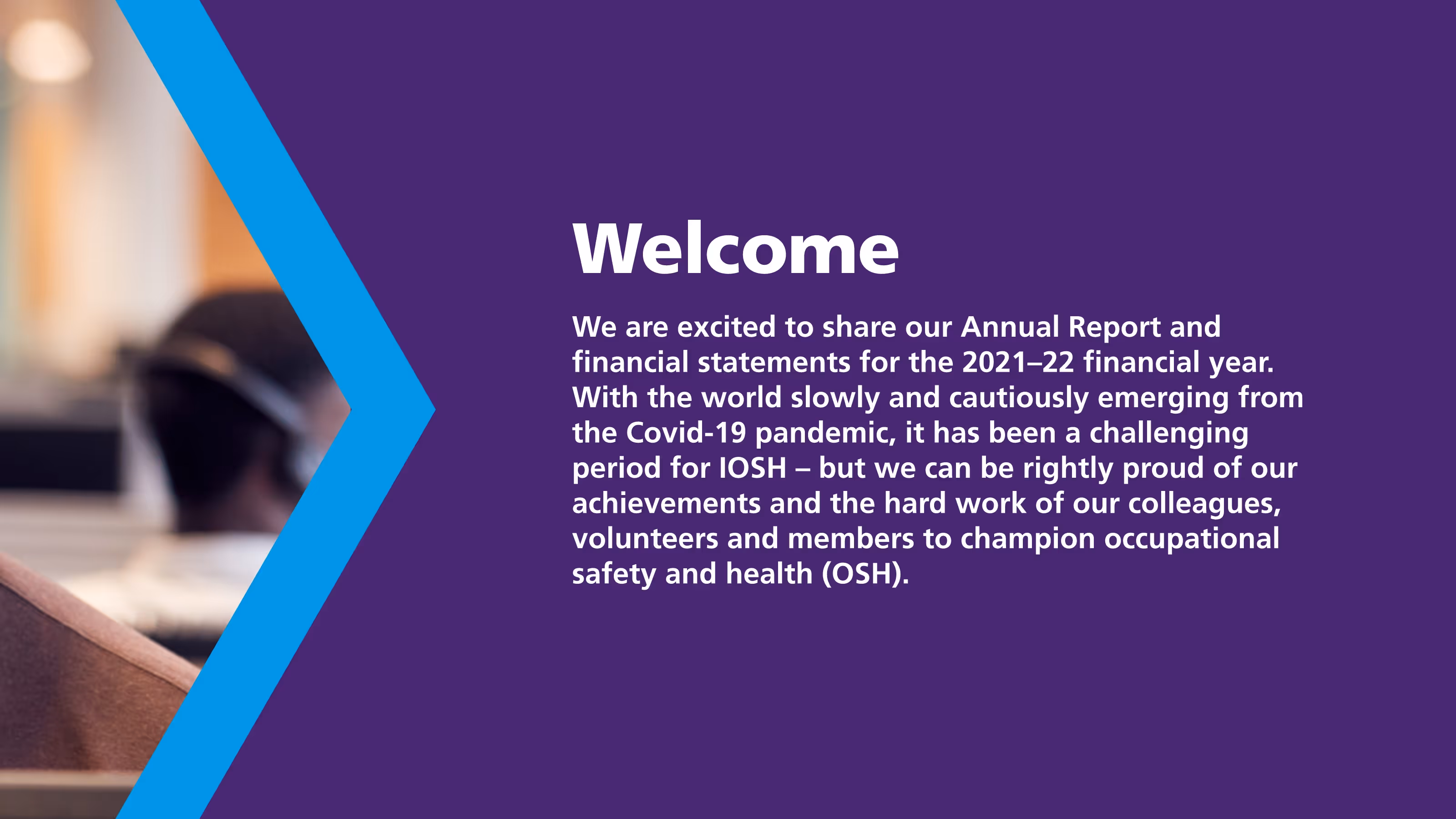 Welcome message for the 2021-2022 annual report.