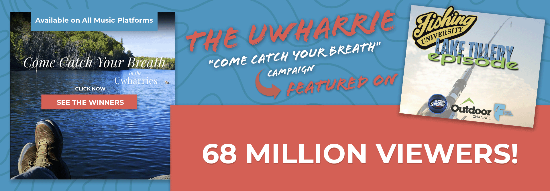 The Uwharrie Caome catch your breath campaign banner