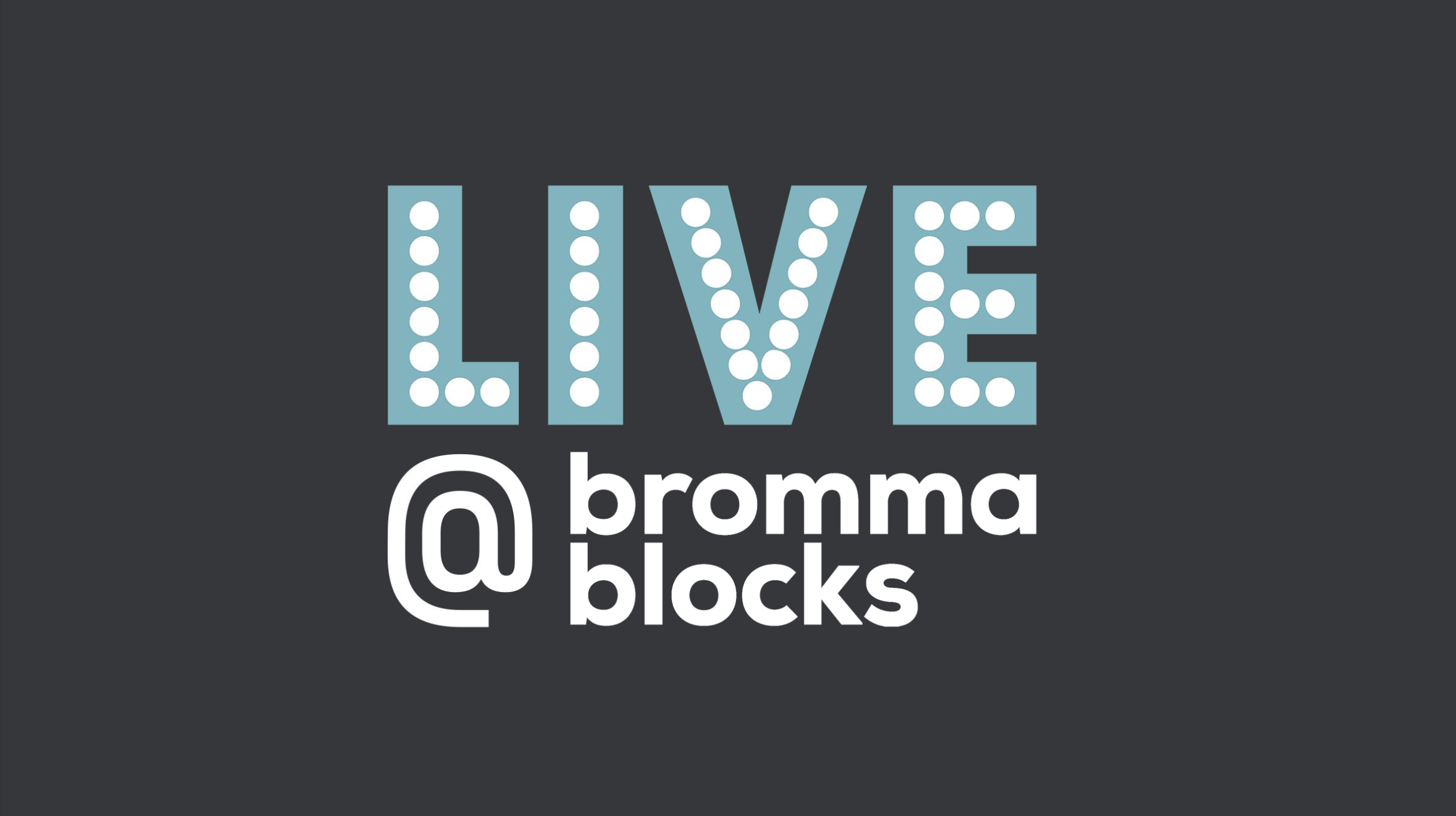 copywriting projekt, LIVE @ bromma blocks logga