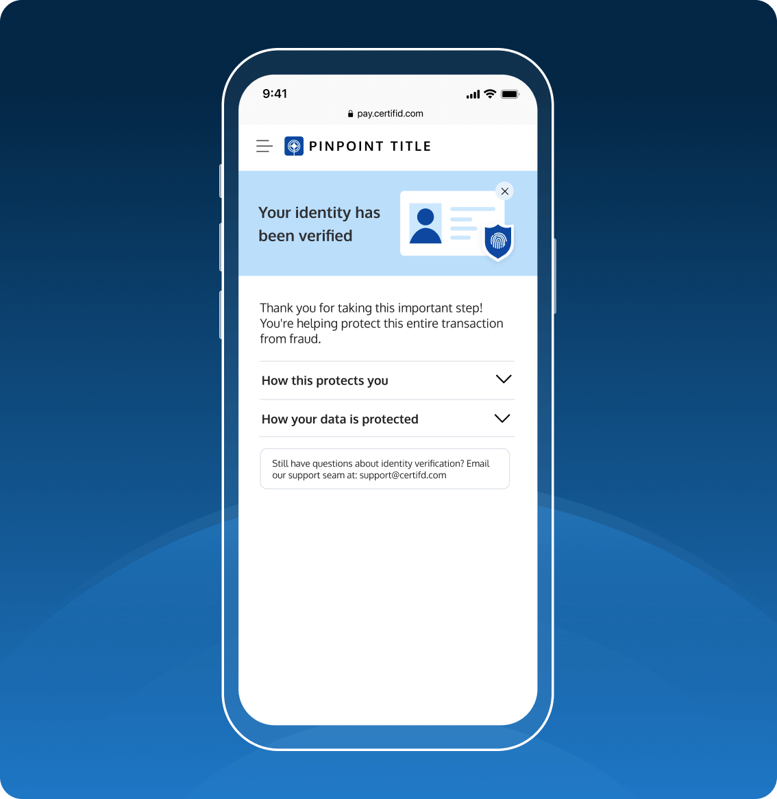 A smartphone screen showing a secure payment interface for "Pinpoint" powered by CertifID. The screen includes a "Get Started" button and the message "Make your payment. Safely and securely."
