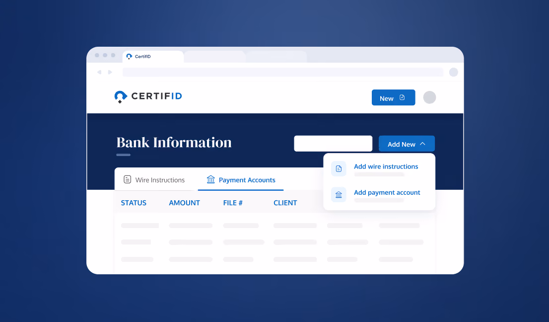 CertifID Bank Information dashboard with the Payment Accounts tab selected and an open menu to add wire instructions or a payment account.