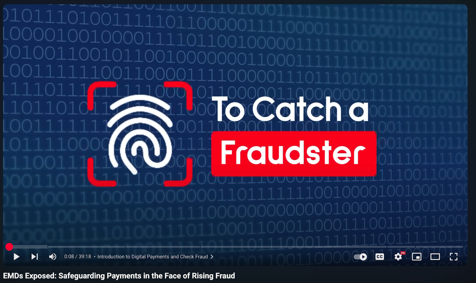 Blue background with binary code. A white fingerprint icon is enclosed in red brackets. Text reads "To Catch a Fraudster" with "Fraudster" highlighted in red.