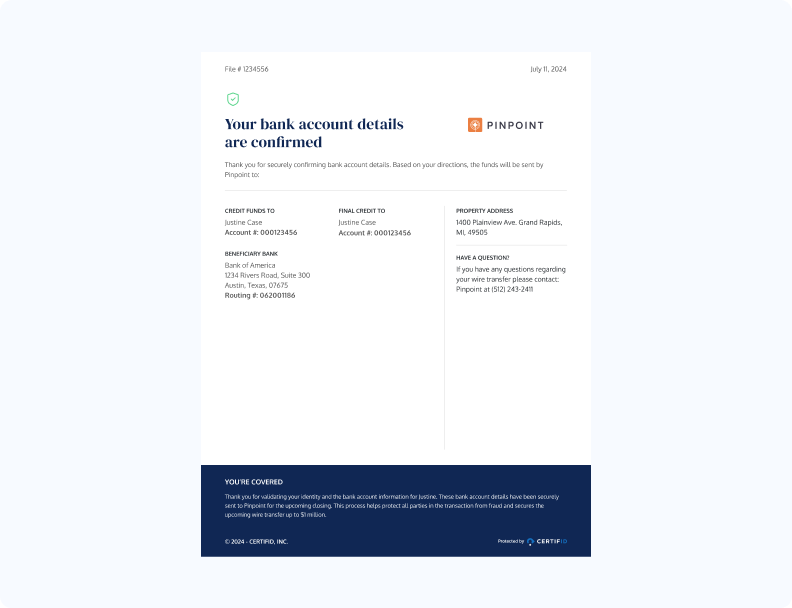 Bank account confirmation letter from 'Pinpoint' dated July 11, 2024. Includes account details for Justine Case, bank and property info, and a contact number for inquiries.