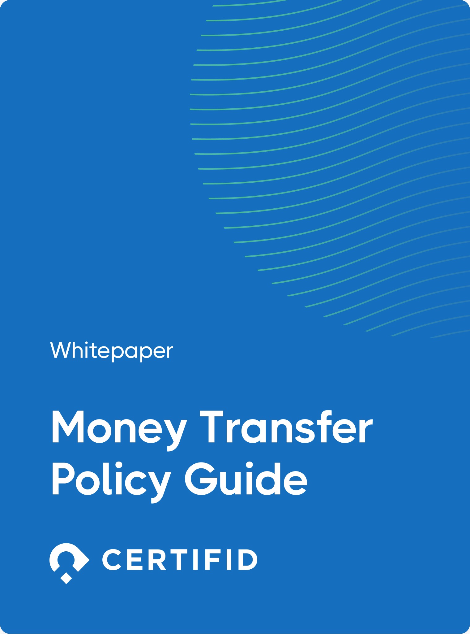 Cover image - Whitepaper - Money Transfer Policy Guide