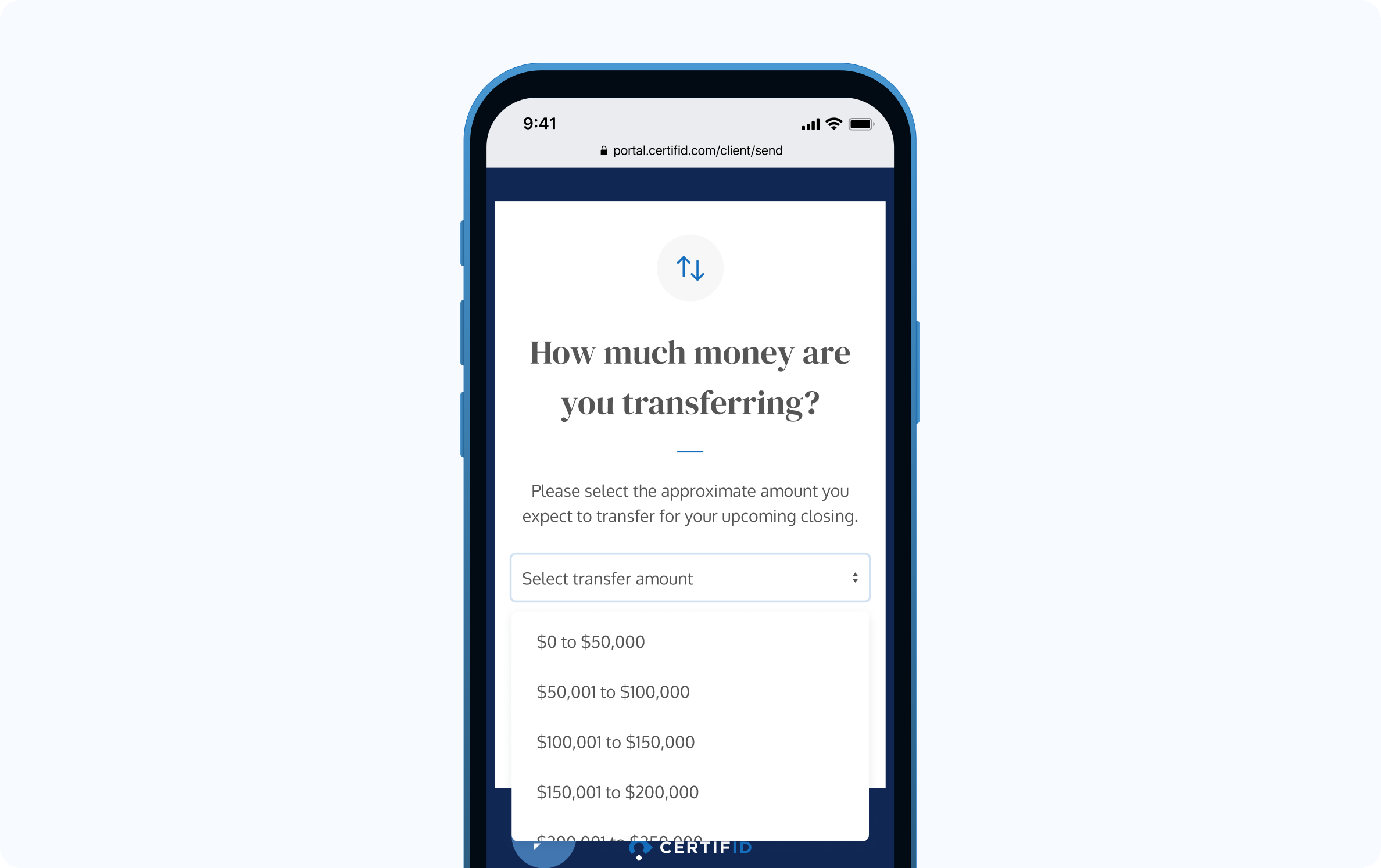The CertifID transfer flow on a phone, asking how much money the buyer is transferring, with a dropdown of amount ranges from $0 to $50,000 up through $200,000 and higher.