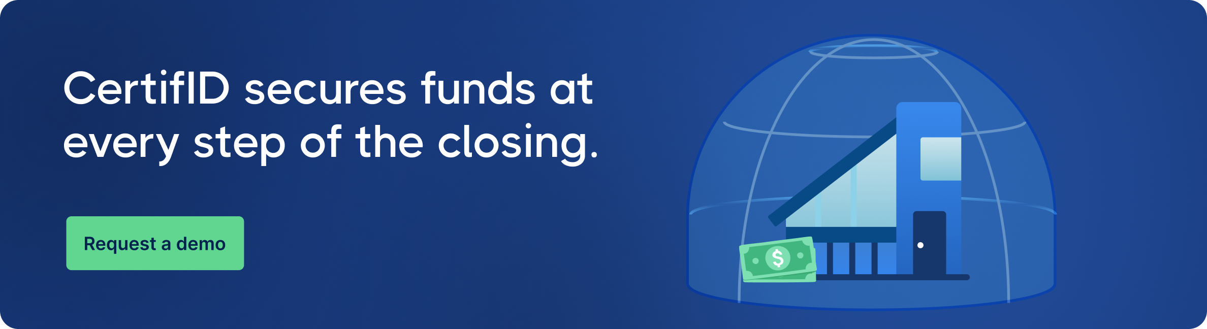 CTA banner: CertifID secures funds at every step of the closing. Request a demo.