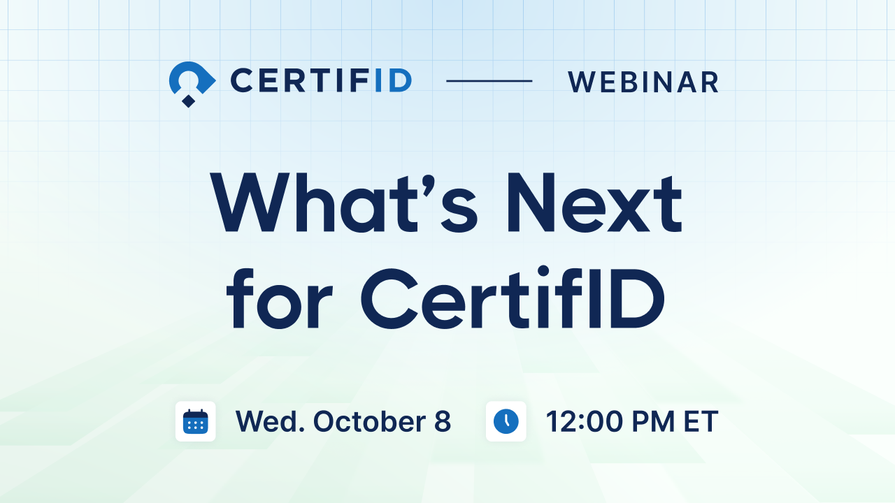 What's Next for CertifID